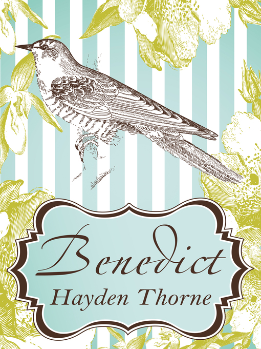 Title details for Benedict by Hayden Thorne - Available